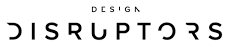 Design Disruptors